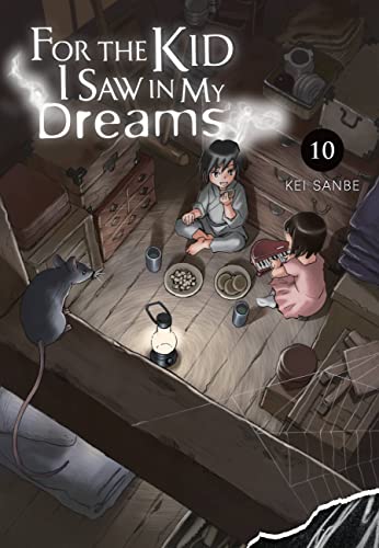 For the Kid I Saw in My Dreams, Vol. 10: Volume 10 (FOR THE KID I SAW IN MY DREAMS HC) von Yen Press